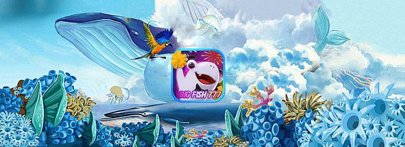 Giới thiệu sơ lược về cổng game BẮN CÁ BIG FISH 777
