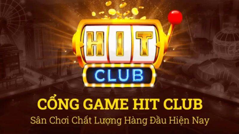 Hitclub là một trong những nhà cái trực tuyến phổ biến và được người chơi Việt Nam tin dùng